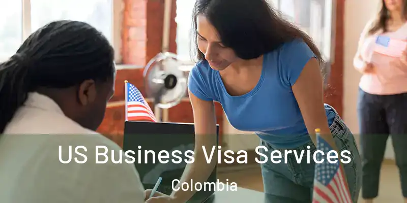  US Business Visa Services Colombia